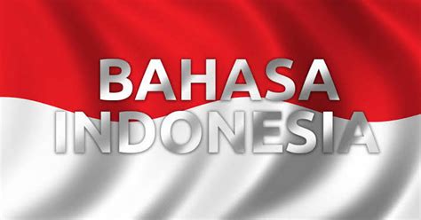 Bahasa Resmi Negara Indonesia